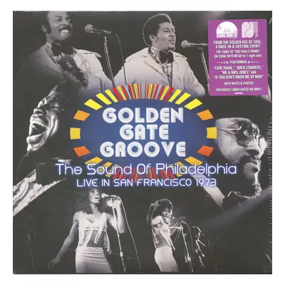 Various - Golden Gate Groove - The Sound Of Philadelphia - Live In San Francisco 1973 (2-LP)