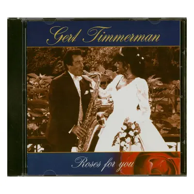 Gert Timmerman - Roses For You (CD)