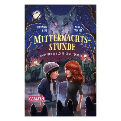 Mitternachtsstunde 2: Emily und der löchrige Zeitzauber