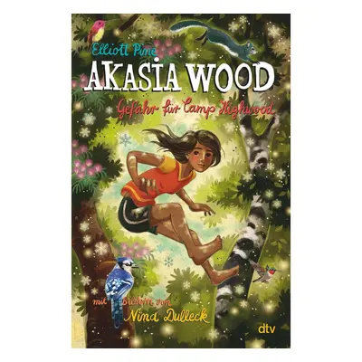 Akasia Wood - Gefahr für Camp Highwood