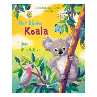 Der kleine Koala - Zu Hause im Eukalyptus