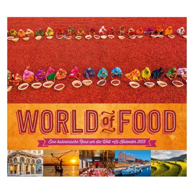 World of Food - Kulinarische Weltreise Kalender 2025