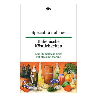 Specialità italiane Italienische Köstlichkeiten