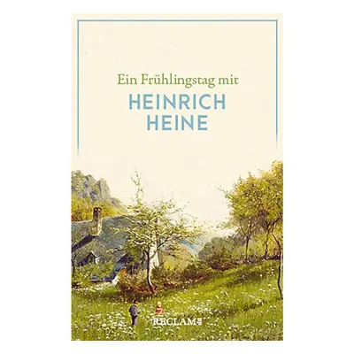 Ein Frühlingstag mit Heinrich Heine