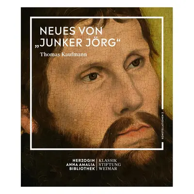 Neues von "Junker Jörg"