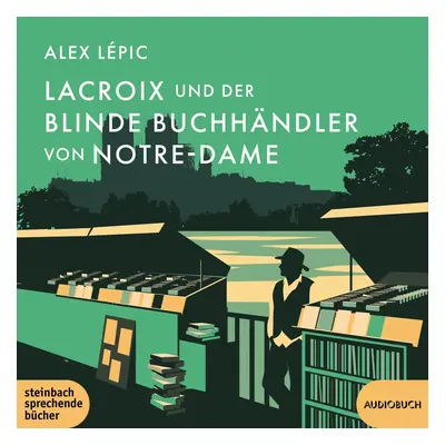 Lacroix und der blinde Buchhändler von Notre-Dame