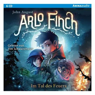 Arlo Finch (1). Im Tal des Feuers