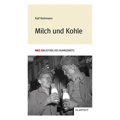 Milch und Kohle