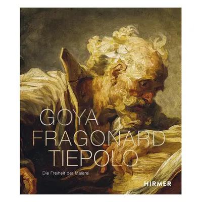 Goya, Fragonard, Tiepolo