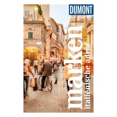 DuMont Reise-Taschenbuch Marken, Italienische Adria