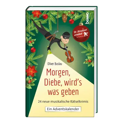 Adventskalender »Morgen, Diebe, wird&#039;s was geben«