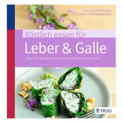 Köstlich essen für Leber & Galle