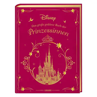 Disney: Das große goldene Buch der Prinzessinnen