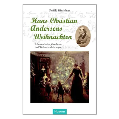 Hans Christian Andersens Weihnachten