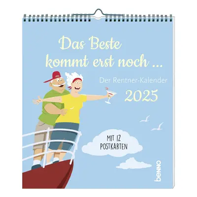 Kalender »Das Beste kommt erst noch... 2025«