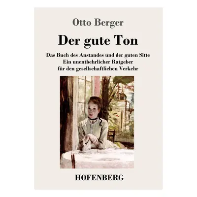 Der gute Ton