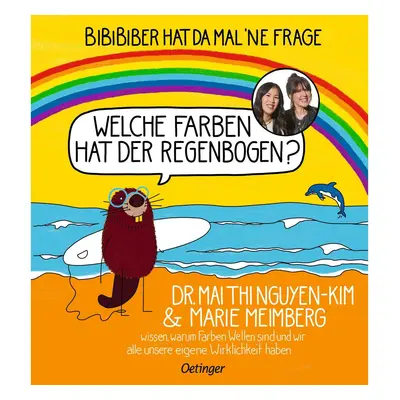 BiBiBiber hat da mal &#039;ne Frage. Welche Farben hat der Regenbogen?