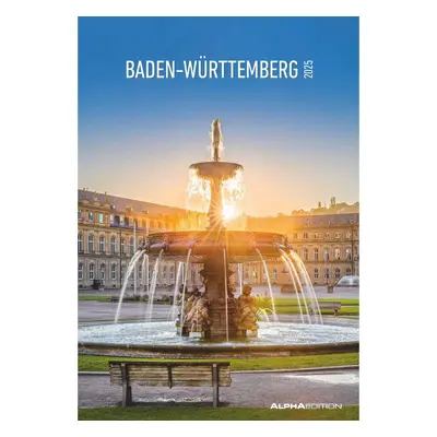 Baden-Württemberg 2025 - Bild-Kalender 23,7x34 cm - Regional-Kalender - Wandkale...