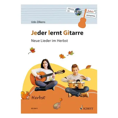 Jeder lernt Gitarre - Neue Lieder im Herbst