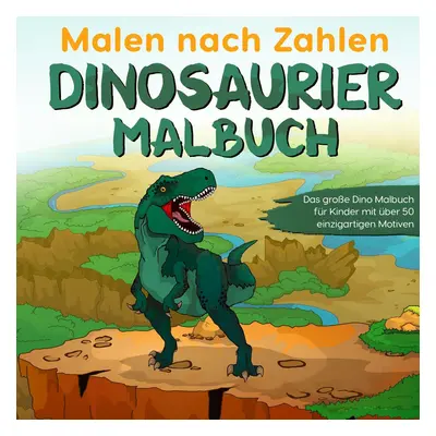 Malen nach Zahlen Dinosaurier Malbuch