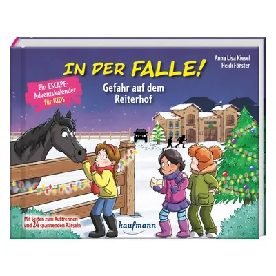 In der Falle! Gefahr auf dem Reiterhof - Ein Escape-Adventskalender für Kids