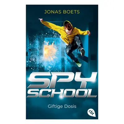 Spy School - Giftige Dosis