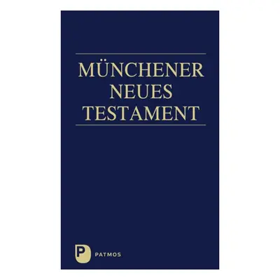 Münchener Neues Testament