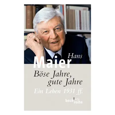 Böse Jahre, gute Jahre