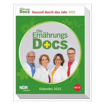 Die Ernährungs-Docs - Gesund durch das Jahr Tagesabreißkalender 2025