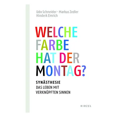 Welche Farbe hat der Montag?