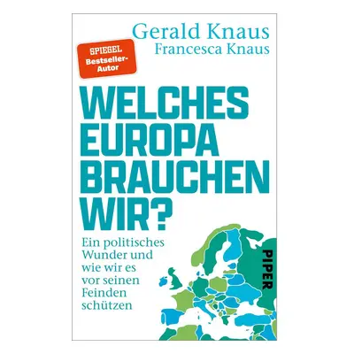 Welches Europa brauchen wir?