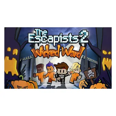 The Escapists 2 - Wicked Ward