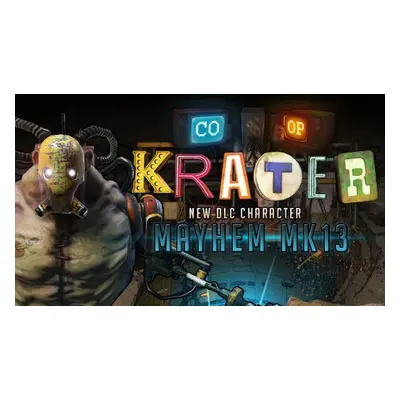 Krater Mayhem Mk 13 Character DLC