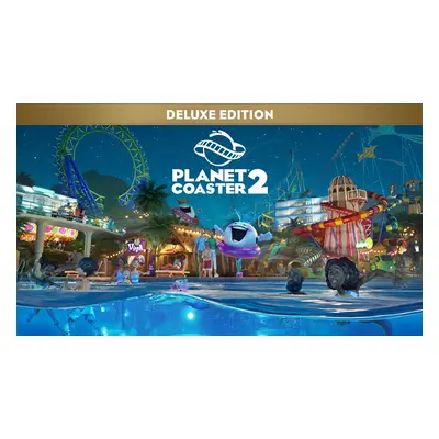 Planet Coaster 2: Deluxe Edition