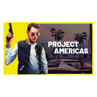 PROJECT AMERICAS: Open World Heists Steam CD Key