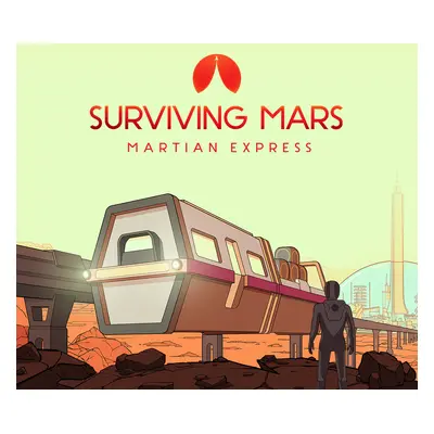 Surviving Mars - Martian Express DLC PC Steam CD Key