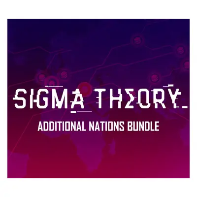 Sigma Theory - Additional Nations Bundle DLC Steam CD Key