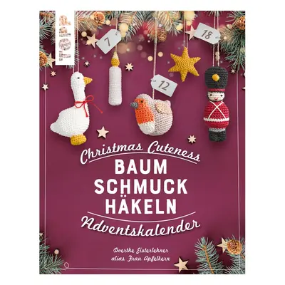 Buch "Christmas Cuteness. Baumschmuck häkeln - Adventskalender"