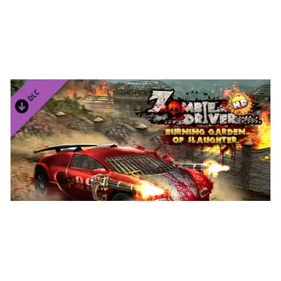 Zombie Driver HD Burning Garden of Slaughter PC