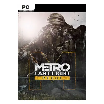 Metro Last Light Redux PC