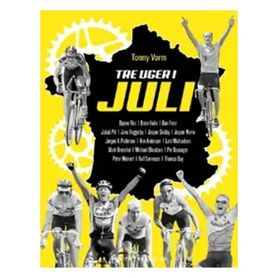 Drei Wochen im Juli | Tonny Vorm | Sprache: Dänish