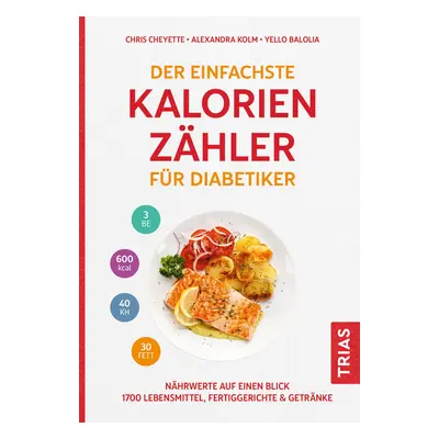 Der einfachste Kalorienzähler für Diabetiker 1 St Buch